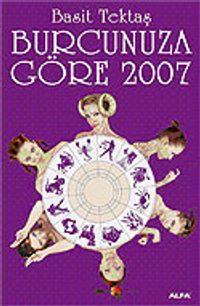 Burcunuza Göre 2007