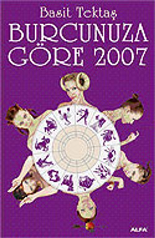 Burcunuza Göre 2007