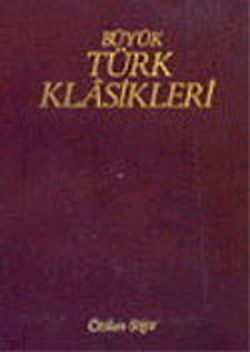 Büyük Türk Klasikleri / 2. Cilt