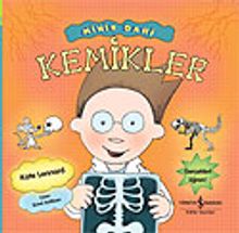 Kemikler / Minik Dahi Dizisi