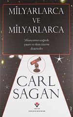 Milyarlarca ve Milyarlarca (Ciltli)