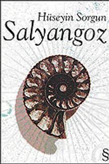 Salyangoz - Hüseyin Sorgun