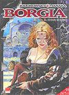 Borgia II / İktidar ve Ensest