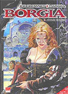 Borgia II / İktidar ve Ensest