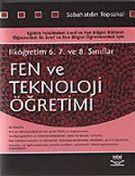 Fen ve Teknoloji Öğretimi / 6. 7. 8. Sınıflar