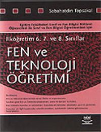 Fen ve Teknoloji Öğretimi / 6. 7. 8. Sınıflar