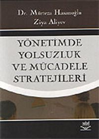 Yönetimde Yolsuzluk ve Mücadele Stratejileri