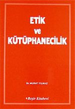 Etik ve Kütüphanecilik