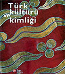 Türk Kültür ve Kimliği