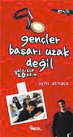 Gençler Başarı Uzak Değil