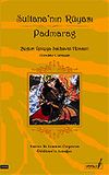 Sultana'nın R&uuml;yası Padmarag / Tarihin İlk Feminist &Uuml;topyaları