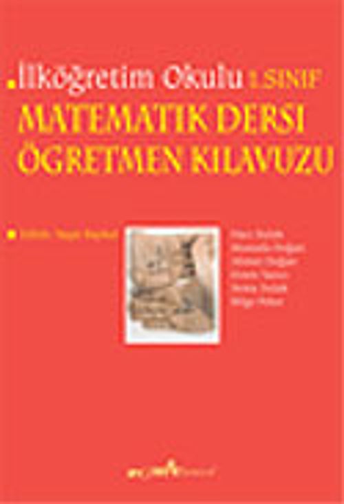 İlköğretim 1. Sınıf Matematik Dersi Öğretmen Kılavuzu