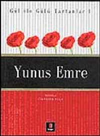Yunus Emre / Gül İle Gülü Tartanlar 1