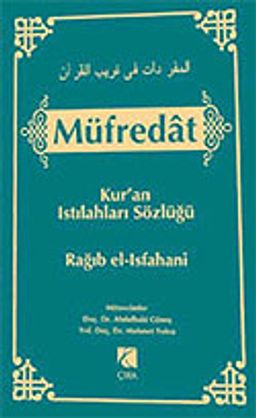 Müfredat / Kur'an Istılahları Sözlüğü Cilt 2