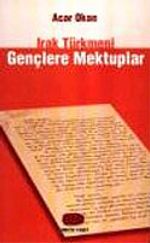 Irak Türkmeni Gençlere Mektuplar