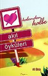 Akıl &Ouml;yk&uuml;leri / Kalemden Kaleme