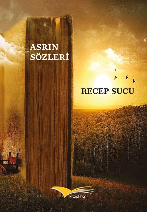 Asrın Sözleri