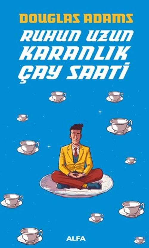 Ruhun Uzun Karanlık  Çay Saati
