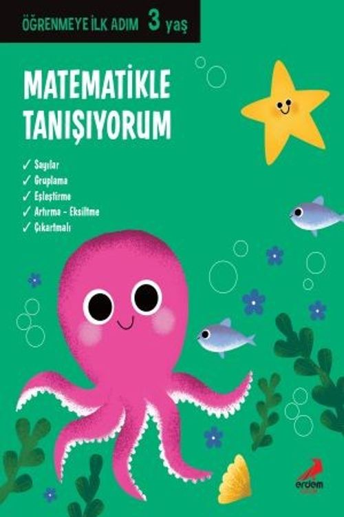 Matematikle Tanışıyorum / Öğrenmeye İlk Adım (3 Yaş)