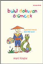 Bulut Dokuyan Örümcek / Japon Halk Masalı