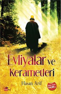 Evliyalar ve Kerametleri