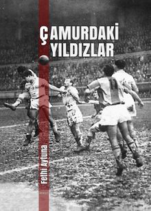 Çamurdaki Yıldızlar