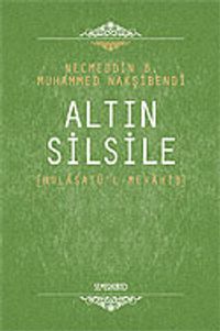 Altın Silsile - (Mülasatü'l Mevahib)