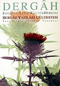 Dergah Yazıları Güldestesi