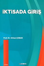 İktisada Giriş (Prof. Dr. Orhan Çoban)