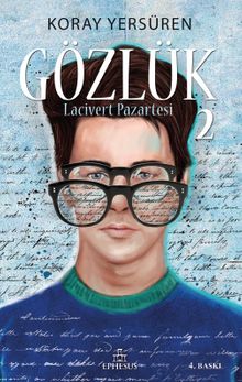 Gözlük 2 / Lacivert Pazartesi (Karton Kapak)