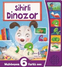 Sihirli Dinozor / Muhteşem 6 Farklı Ses