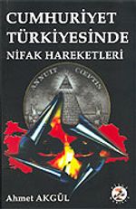 Cumhuriyet Türkiyesinde Nifak Hareketleri