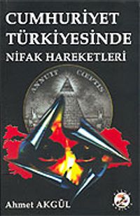 Cumhuriyet Türkiyesinde Nifak Hareketleri