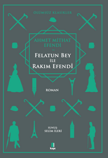 Felatun Bey ile Rakım Efendi