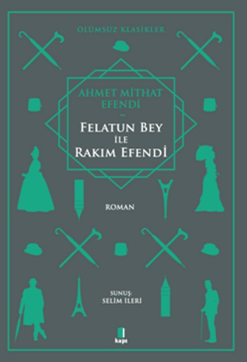 Felatun Bey ile Rakım Efendi