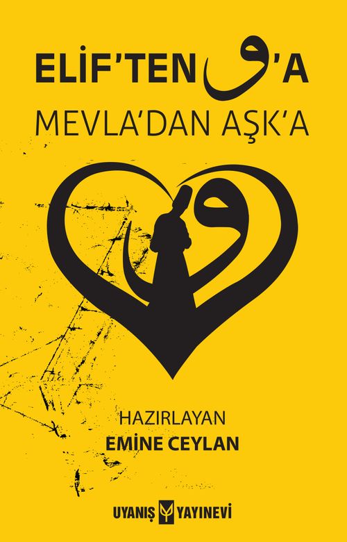 Elif'ten Vav'a Mevla'dan Aşka 