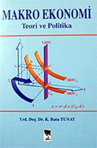 Makro Ekonomi / Teori ve Politika
