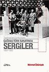 &Ccedil;ağdaş T&uuml;rk Sanatında Sergiler 1850 - 1950