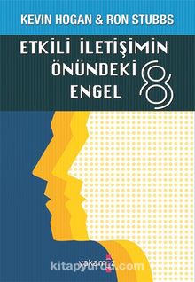 Etkili İletişimin Önündeki 8 Engel - Kevin Hogan