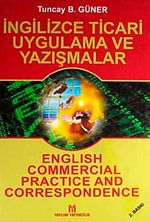 İngilizce Ticari Uygulama ve Yazışmalar