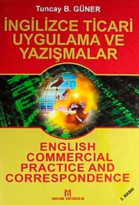 İngilizce Ticari Uygulama ve Yazışmalar