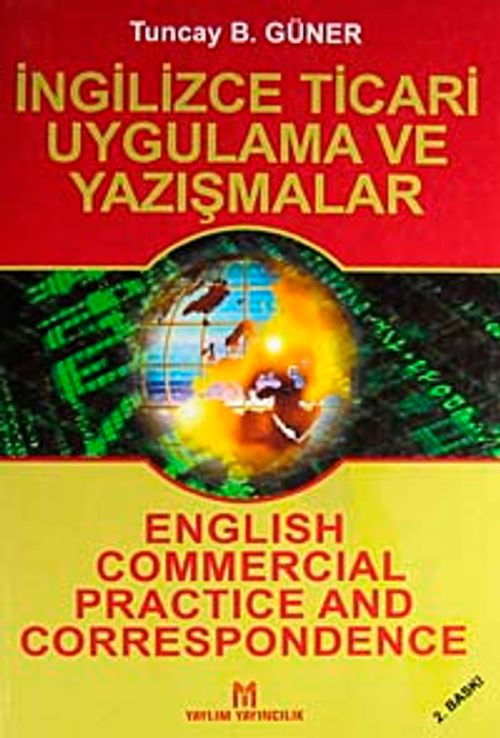 İngilizce Ticari Uygulama ve Yazışmalar