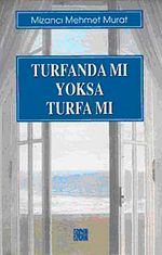 Turfanda Mı Yoksa Turfa Mı
