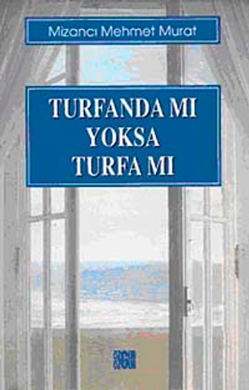 Turfanda Mı Yoksa Turfa Mı