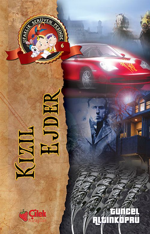 Kızıl Ejder / Ufaklık Serüven Peşinde 6