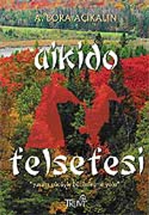 Aikido Felsefesi