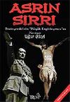 Asrın Sırrı / Dostoyevski'nin "B&uuml;y&uuml;k Engizisyoncu"su