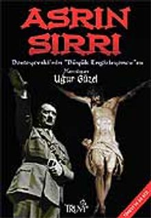 Asrın Sırrı / Dostoyevski'nin "Büyük Engizisyoncu"su