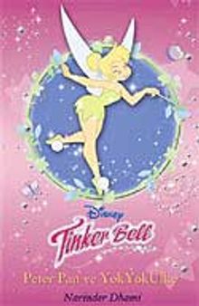 Tinker Bell Peter Pan ve Yok Yok Ülke