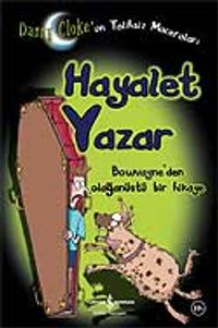Hayalet Yazar / Danny Clok'un Talihsiz Maceraları